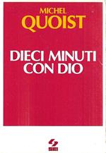 Dieci minuti con Dio