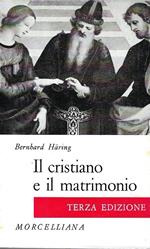 Il cristiano e il matrimonio