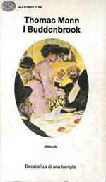 I Buddenbrook. Decadenza di una famiglia