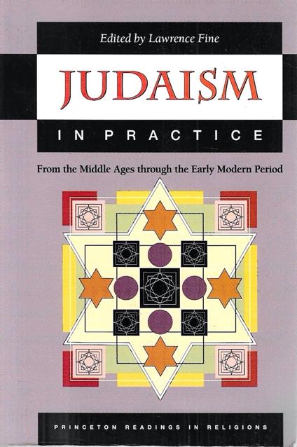 Judaism in Practice: From the Middle Ages through the Early Modern Period - copertina