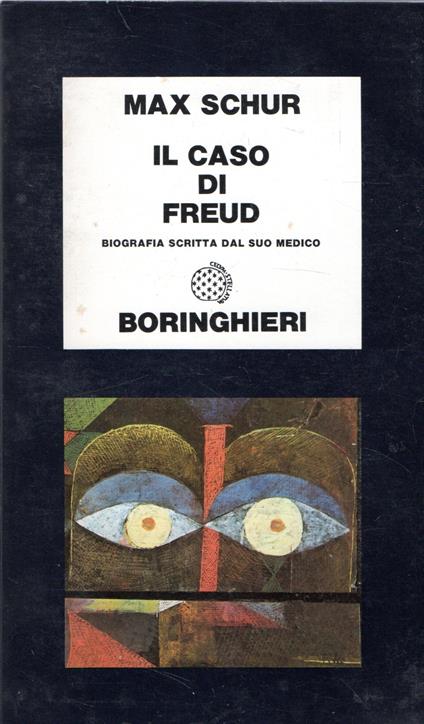 Il caso di Freud : biografia scritta dal suo medico - Max Schur - copertina