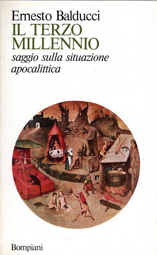 Il terzo millennio, saggio sulla situazione apocalittica - Ernesto Balducci - copertina