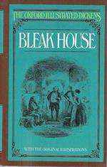 Bleak House (The Oxford Illustrated Dickens)