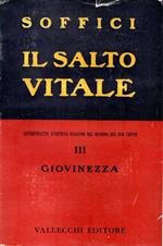 Prima Edizione! Il salto vitale : Giovinezza