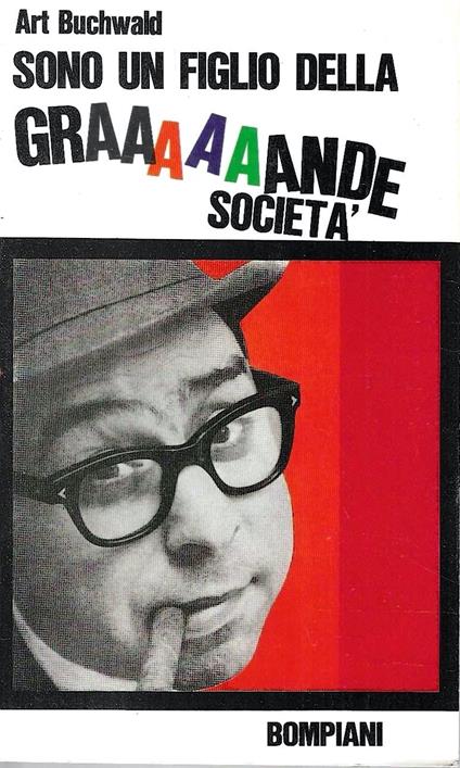 Sono un figlio della grande società - Art Buchwald - copertina