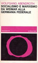 Socialismo e marxismo da Weimar alla Germania Federale
