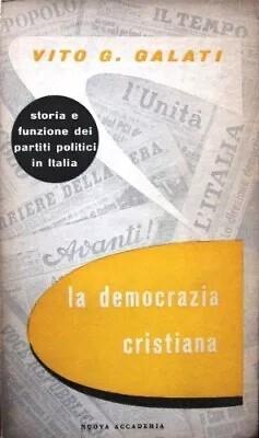 La Democrazia Cristiana - Vito G. Galati - copertina
