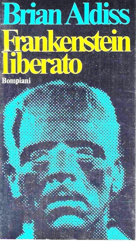 Frankenstein liberato - Brian W. Aldiss - copertina
