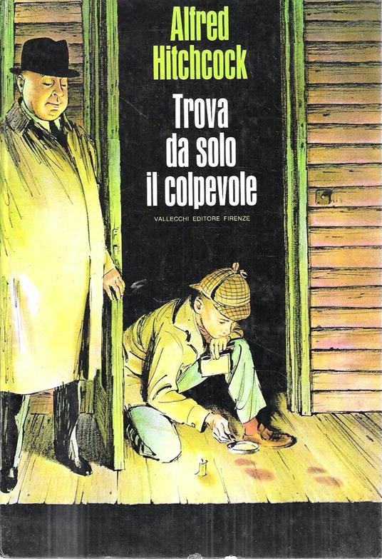 Trova da solo il colpevole - Alfred Hitchcock - copertina