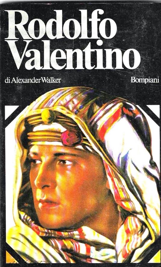 Rodolfo Valentino - Alexander Walker - copertina
