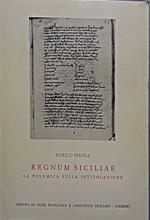 Regnum Siciliae. La polemica sulla intitolazione