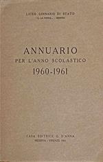 Annuario per l'anno scolastico 1960 - 1961