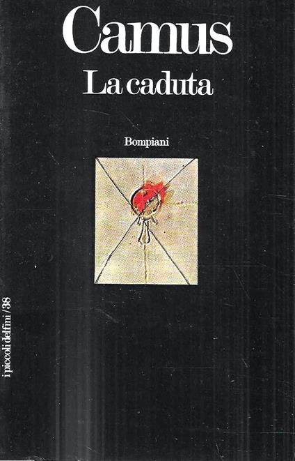 La caduta e Discorsi di Svezia - Albert Camus - copertina
