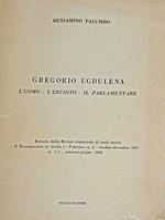 Gregorio Ugdulena l'uomo, l'erudito, il parlamentare