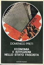 Economia e istituzioni nello stato fascista