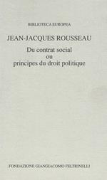 Du contrat social ou principes du droit politique