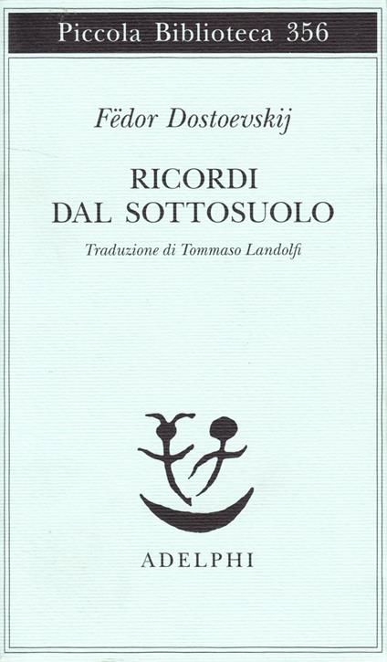 Ricordi dal sottosuolo - Fëdor Dostoevskij - copertina