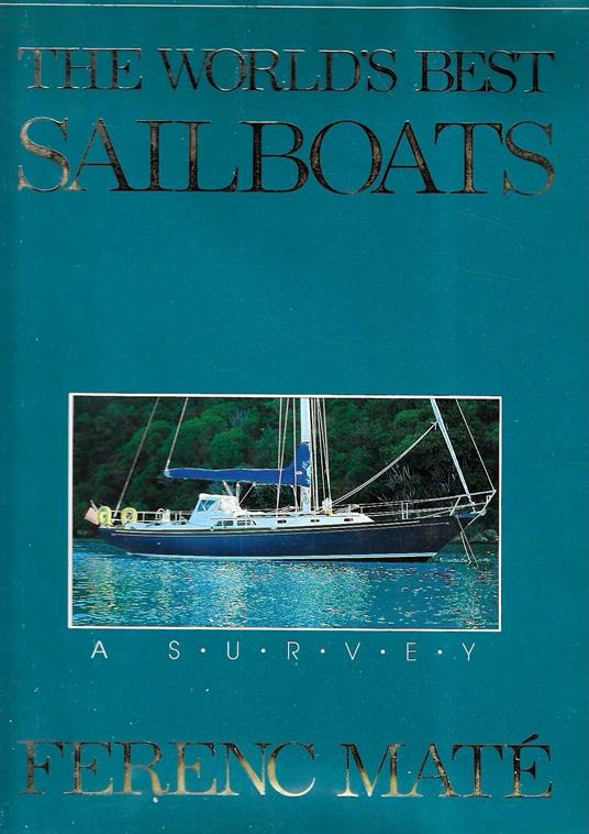 The World's Best Sailboats: A Survey - copertina