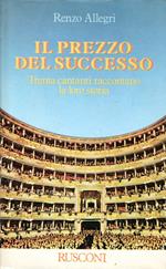 Il prezzo del successo: Trenta cantanti raccontano la loro storia