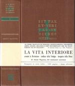 La vita interiore secondo la Rivelazione, studiata dalla Teologia e insegnata dalla Chiesa. Vol.I