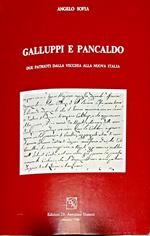 Galluppi e Pancaldo : due patrioti dalla vecchia alla nuova Italia
