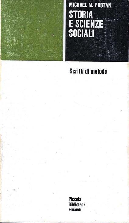 Storia e scienze sociali. Scritti di metodo - Michael M. Postan - copertina