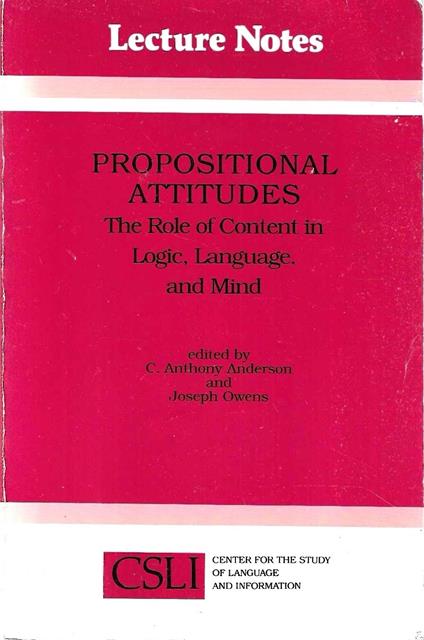 Propositional Attitudes: The Role of Content in Logic, Language, and Mind - copertina