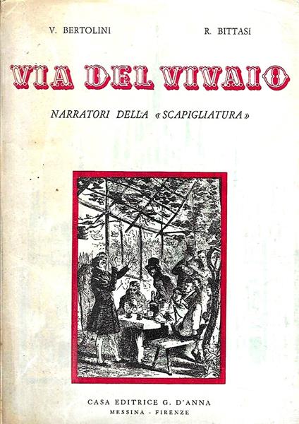 Via del Vivaio. Narratori della "Scapigliatura" - copertina
