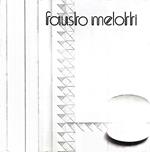 Fausto Melotti. Opere 1935-1977 (Catalogo della Mostra - Trento, 1977)