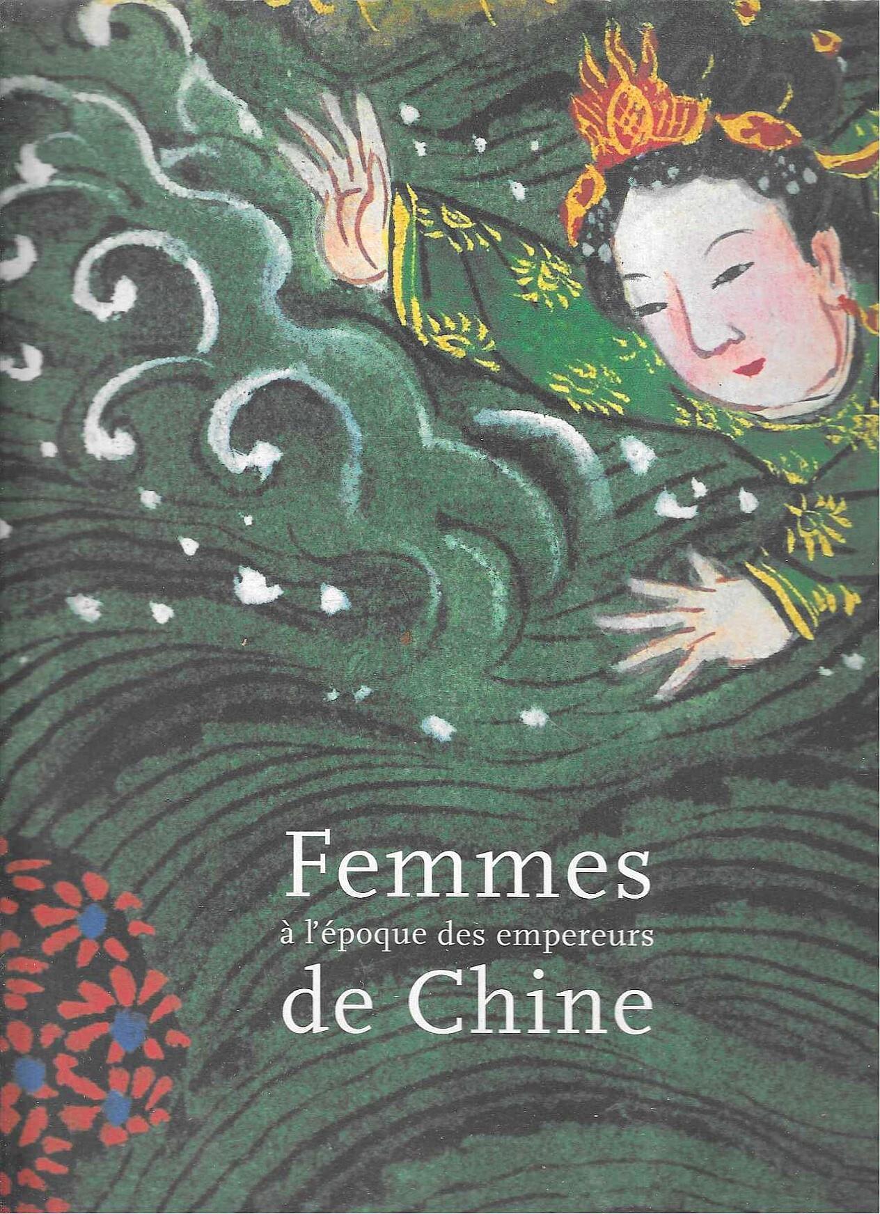 Femmes à l'époque des empereurs de Chine: Biographies de femmes exemplaires de Xie Jin