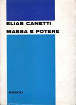 Prima Edizione! Massa e potere