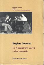 La Cantatrice calva e altre commedie