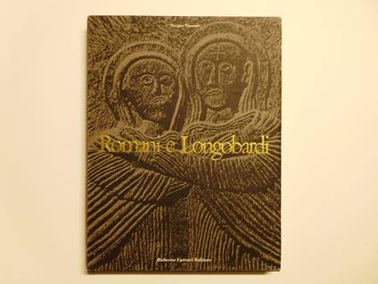 Romani e Longobardi - Sergio Tavano - copertina
