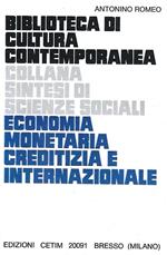 Economia monetaria creditizia e internazionale
