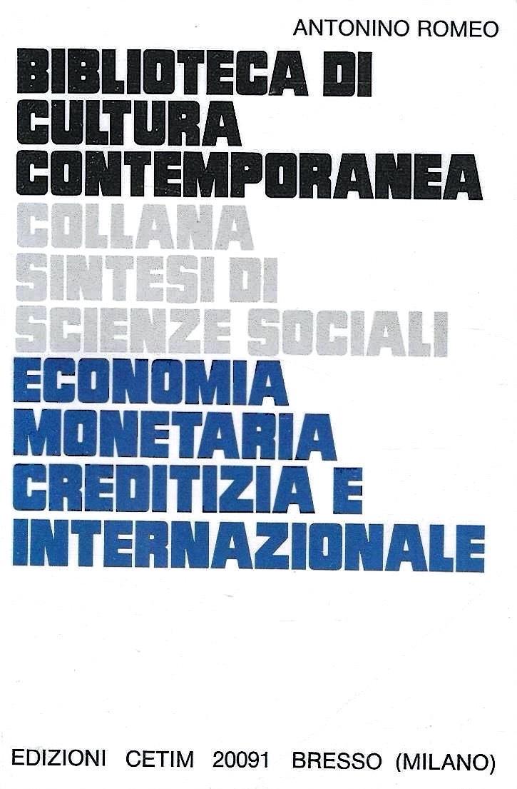Economia monetaria creditizia e internazionale