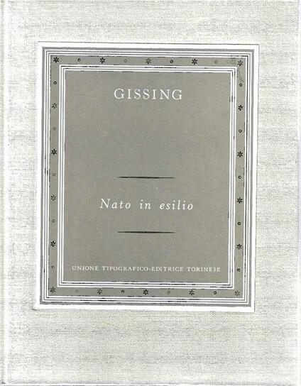 Nato in esilio - George Gissing - copertina