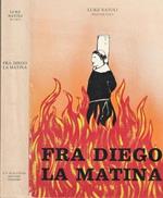 Fra Diego la matina