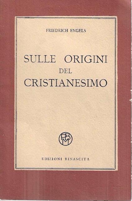 Sulle origini del cristianesimo - Friedrich Engels - copertina