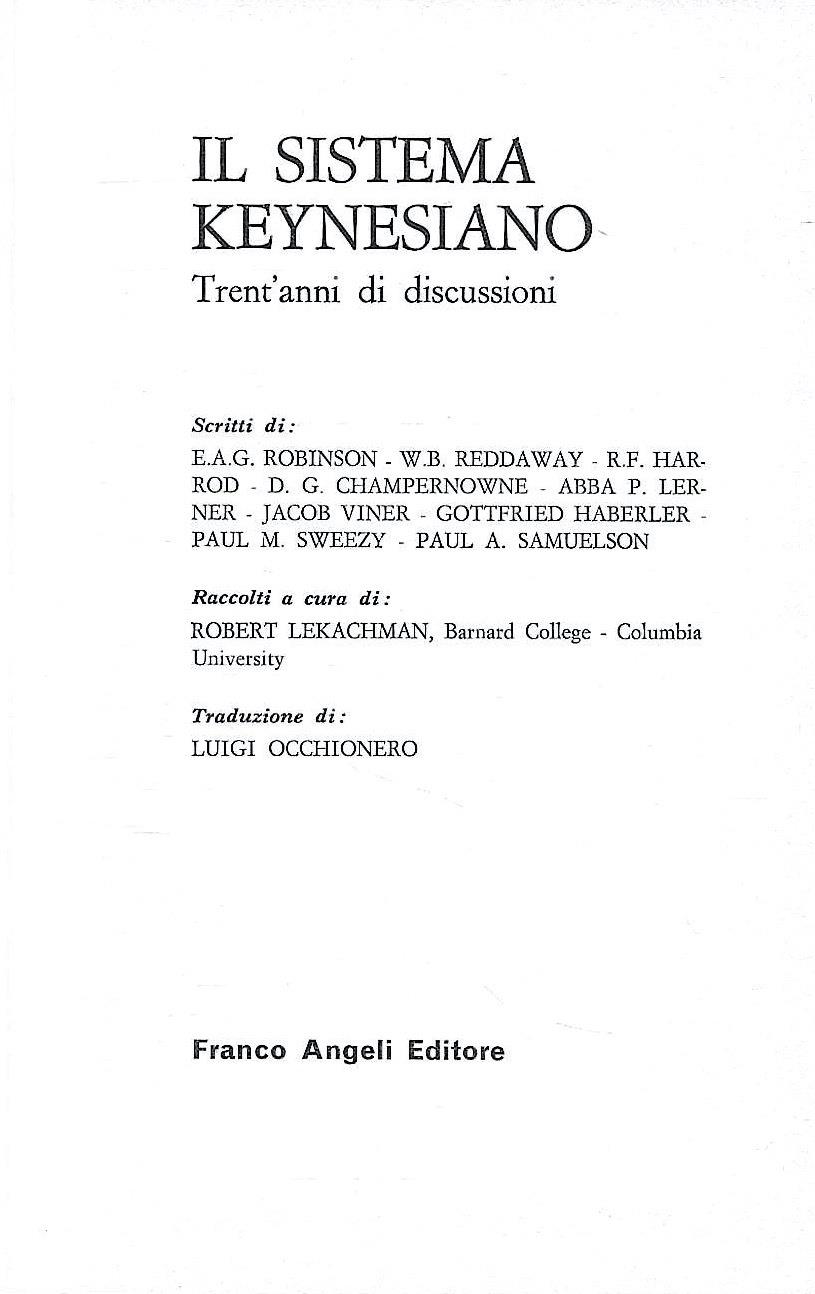 Il Sistema Keynesiano. Trent'anni di discussioni