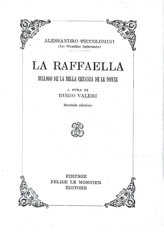 La Raffaella. Dialogo de la bella creanza de le donne