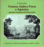 Tomaso, Andrea Porta E Agostino - Paesisti Veronesi Del Settecento