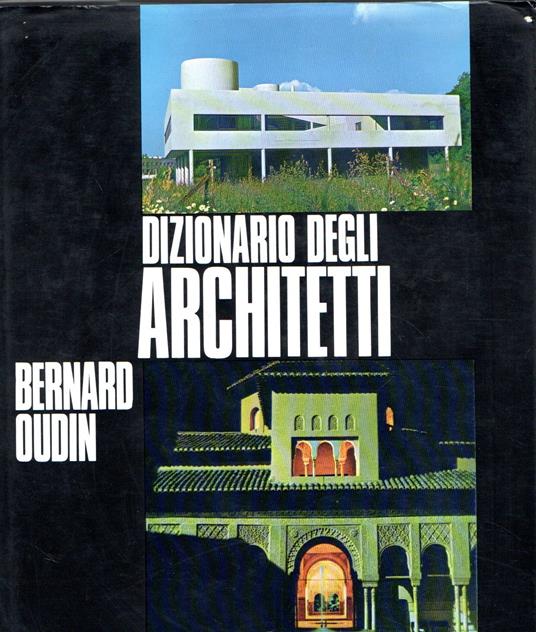 Dizionario Degli Architetti - Bernard Oudin - copertina