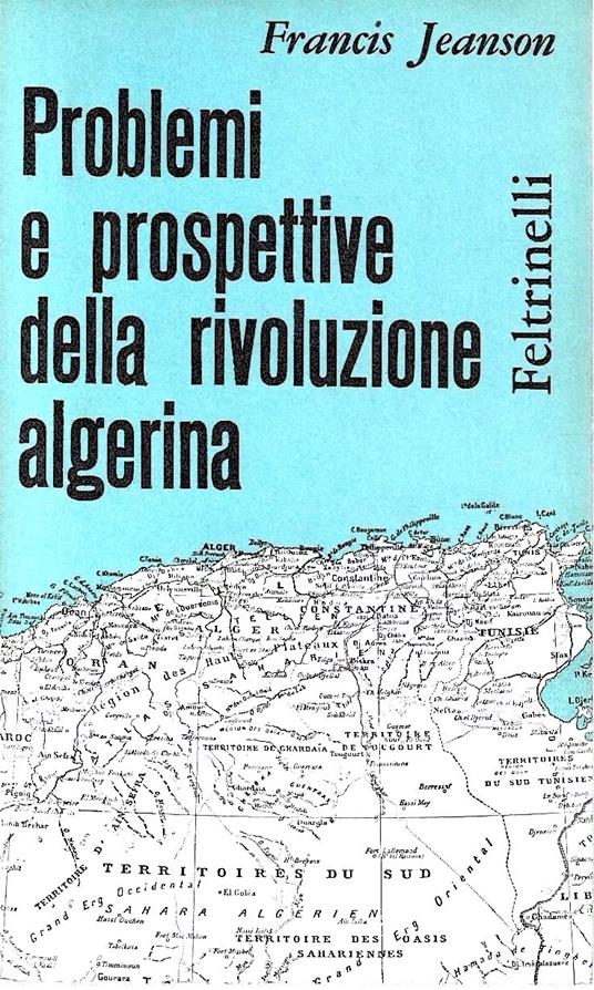Problemi e prospettive della rivoluzione algerina - Francis Jeanson - copertina