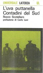 L' uva puttanella. Contadini del Sud