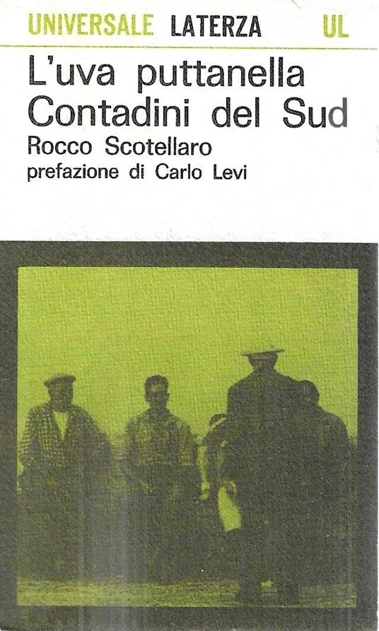 L' uva puttanella. Contadini del Sud - Rocco Scotellaro - copertina
