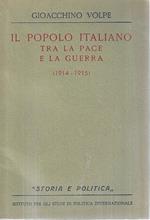 Il popolo italiano tra la pace e la guerra (1914-1915)