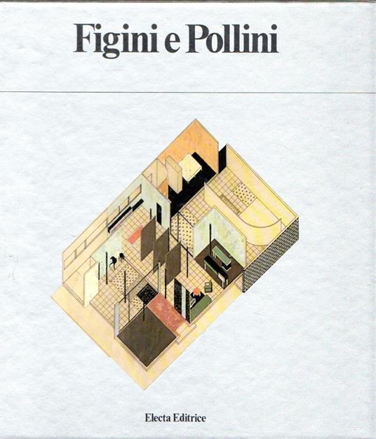 Luigi Figini e Gino Pollini / Architetti - Vittorio Savi - copertina