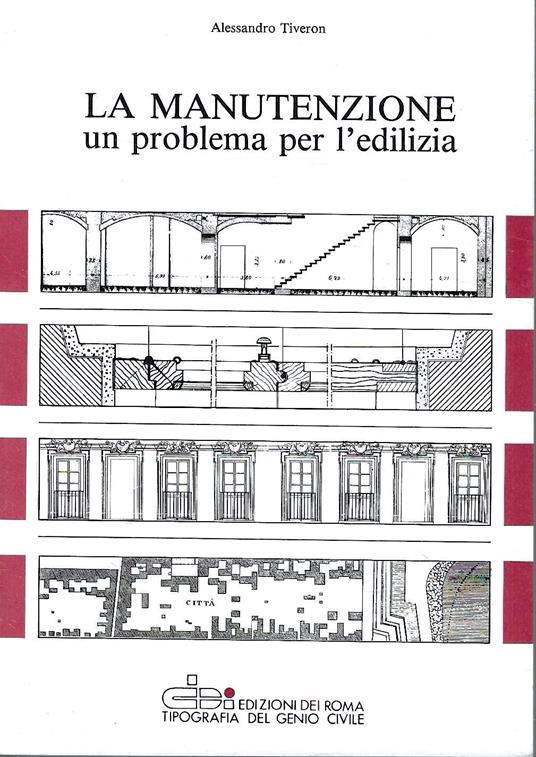 La manutenzione. Un problema per l'edilizia - copertina