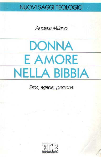 Donna e amore nella Bibbia - Andrea Milano - copertina