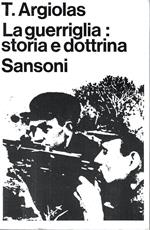 La guerriglia: storia e dottrina